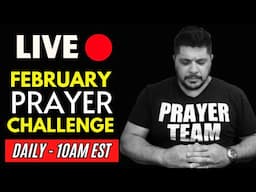 FEBRUARY PRAYER CHALLENGE 🙏 ARE YOU READY FOR THE CHALLENGE?