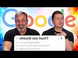 Sex Educators Answer Most Googled Sex Questions of 2024