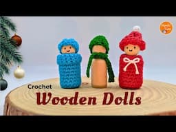 Crochet Wooden Doll Ornaments | Crochet Christmas Decoration - Wooden Peg Dolls | Cute Crochet Gifts