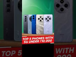 Top 5 Phones with 5G under ₹10,000 | Best Budget 5G Smartphones 📱