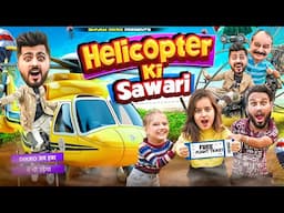 HELICOPTER KI SAWARI || Shivam Dikro