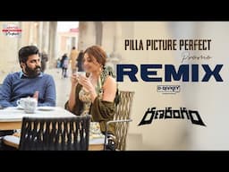 Pilla Picture Perfect Remix Promo | Sharwanand, Kajal Aggarwal | D-DJVKEY | Sunny MR | Sudheer Varma