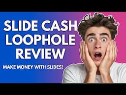 Slide Cash Loophole Review