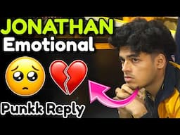 🥺JONATHAN Emotional Reply on ESL💔 Destro On GodL Comeback 💛