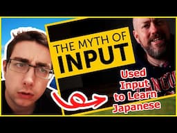 Reacting to The myth of input | Input-based Japanese Speaker Reacts