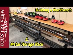 Combining a Metal Storage Rack and Workbench into One.  Making a Metal Rack that is more useful.