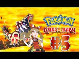 First Battle Loss😔 - Wife Plays Pokémon: Omega Ruby for the First Time #5