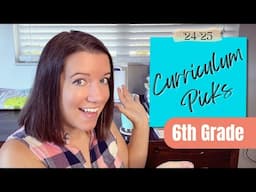 6th Grade CURRICULUM Picks! // 2024-2025 School Year // Homeschooling TWO kids in Middle School