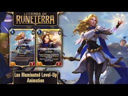 Legends of Runeterra - Lux Illuminated Level-Up Animation