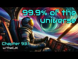 HFY Stories: 99.9% of the Universe - Chapter 93.1