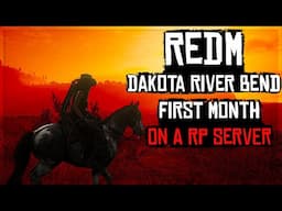 REDM ⭐ Dakota River Bend ⭐ Adventures So Far