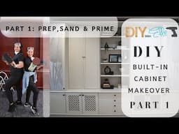 DIY with Elle- Built In Cabinet Paint Makeover- Part 1-Prep, Sand & Prime