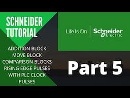 Schneider PLC Programming Tutorial | Addition, Comparison, Move Blocks | Schneider Clock pulses