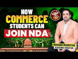 Can Commerce Student Join NDA | How Commerce Students Can Prepare for NDA | NDA Coaching in India