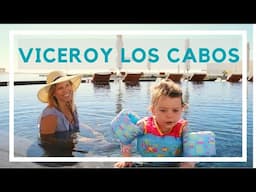 TOP HOTEL: Viceroy Los Cabos | LUXURY & FAMILY Travel in the Pandemic