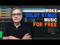 How to Start Making Dolby Atmos Music for Free (Complete Beginner's Guide)