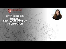 Post-Liver Transplant Education