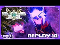 (Post Game) #10 Monster Hunter Stories 2 - Wings Of Ruin - With Kosetsu - TWITCH LIVESTREAM REPLAY