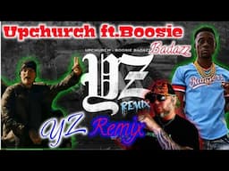 Upchurch ft. Boosie BadAzz - YZ Remix {REACTION}