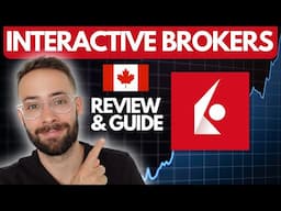 The BEST Stock Brokerage in Canada?? [IBKR Review]