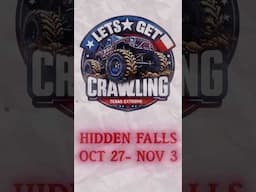 Let’s Get Crawling Event @ Hidden Falls Oct 27-Nov 3 | #broncbuster #offroad