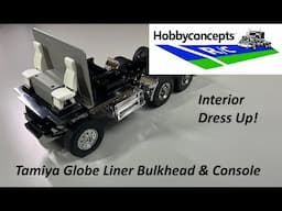 Tamiya 1/14 Globe Liner Interior Bulkhead, Console & Headliner - Interior Hop-up - HC Shorts