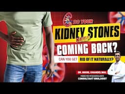 Do Your Kidney Stones Keep Coming Back? Can You Get Rid Of It Naturally? | Rungta Hospital, Jaipur