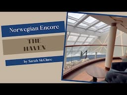 Norwegian Encore - The Haven