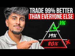 How To Trade Better than 99% of Traders in 2025