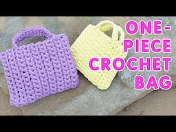 Easy One-Piece Crochet Bag You Can Finish in One Evening