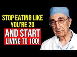 Eat Like a 99 Year Old Doctor for 30 Days and See What Happens!