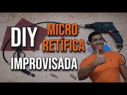 Tutorial de Como Fazer uma Micro Retifica Improvisada - Dicas de Cosmaker