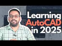 This is how you should learn AutoCAD in 2025