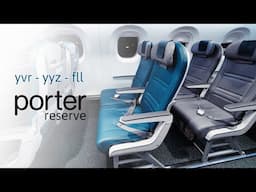 Porter Airlines Embraer E2 - PorterReserve Review! | Vancouver to Fort Lauderdale