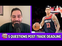 The Biggest Questions After the Trade Deadline | Group Chat