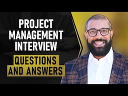 Project Manager Interview Questions and Answers