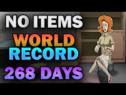 No items 268 Days World Record Survival | 60 Seconds! Reatomized