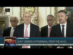 Argentina: Govt. Orders withdrawal from the W.H.O