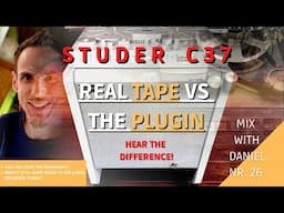 STUDER C37 real tape recorder vs the PLUGIN VERSION