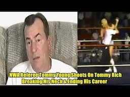 NWA Referee Tommy Young Shoots On Tommy Rich Breaking His Neck & Ending His Career