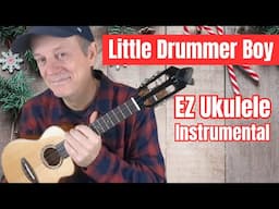 Little Drummer Boy Ukulele Tutorial - Easy Instrumental