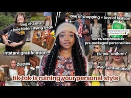 tik tok “fashion girlies” have no personal style