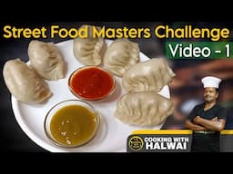 हलवाई का Rs.999 का Course Free में - Momos Recipe | Street Style Momos | Street Food Course Ep 1