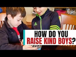 Episode 49: My Top Tips for Raising Nice Boys (From a Mom of Three Boys!)