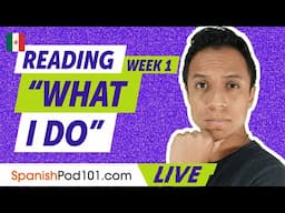 Let's Read Easy Spanish - Week 1: "What I Do"