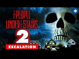 THE PEOPLE UNDER THE STAIRS 2 - Escalation: VCR Redux LIVE Sequels We Need