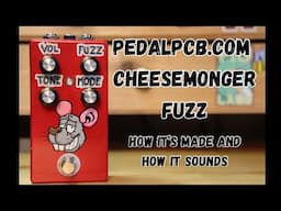 PedalPCB.com Cheesemonger