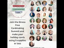 Stress Free Cardmaking Summit - all the info you need!