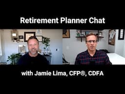 Retirement planner chat, with Jamie Lima from Woodson Wealth Management