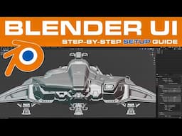 The Best Way To Set UP Your Blender UI in 2025 for Beginners